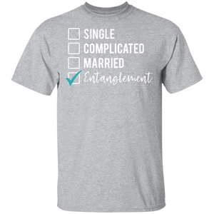 Limited Edition Single, Complicated, Married , Entanglement T-Shirt