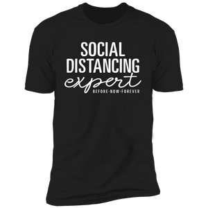 Limited Edition Social Distancing Expert Short Sleeve T-Shirt