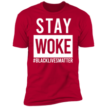 Load image into Gallery viewer, Limited Edition Stay Woke BLM Short Sleeve T-Shirt
