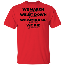 Load image into Gallery viewer, Limited Edition We Speak Up... T-Shirt
