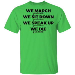 Limited Edition We Speak Up... T-Shirt
